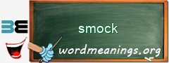 WordMeaning blackboard for smock